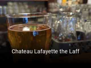 Chateau Lafayette the Laff table reservation