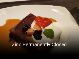 Book a table now at Zinc Permanently Closed