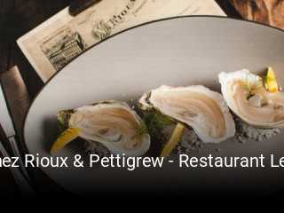 Chez Rioux & Pettigrew - Restaurant Le Quai 19 reservation