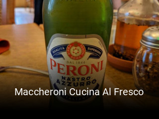 Book a table now at Maccheroni Cucina Al Fresco
