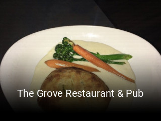 Book a table now at The Grove Restaurant & Pub