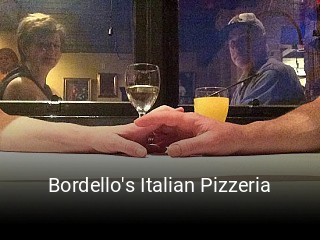 Bordello's Italian Pizzeria reserve table