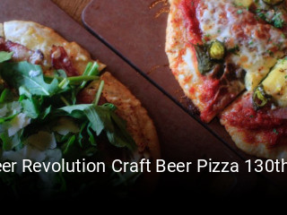Book a table now at Beer Revolution Craft Beer Pizza 130th Ave