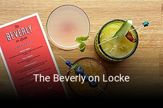 Book a table now at The Beverly on Locke