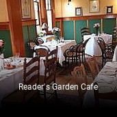 Book a table now at Reader's Garden Cafe