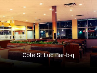 Book a table now at Cote St Luc Bar-b-q