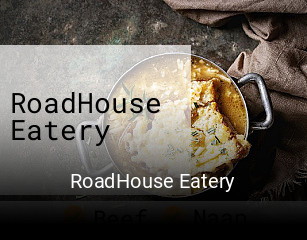 Book a table now at RoadHouse Eatery