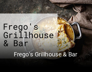 Frego's Grillhouse & Bar reservation