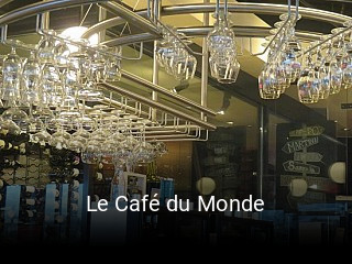 Book a table now at Le Café du Monde