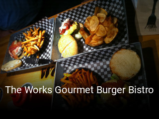 The Works Gourmet Burger Bistro reservation